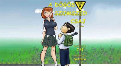 A dögös szomszéd csaj - 1. rész