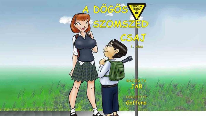 A dögös szomszéd csaj - 1. rész